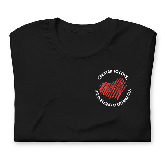 CREATED TO LOVE. Premium Unisex T-Shirt