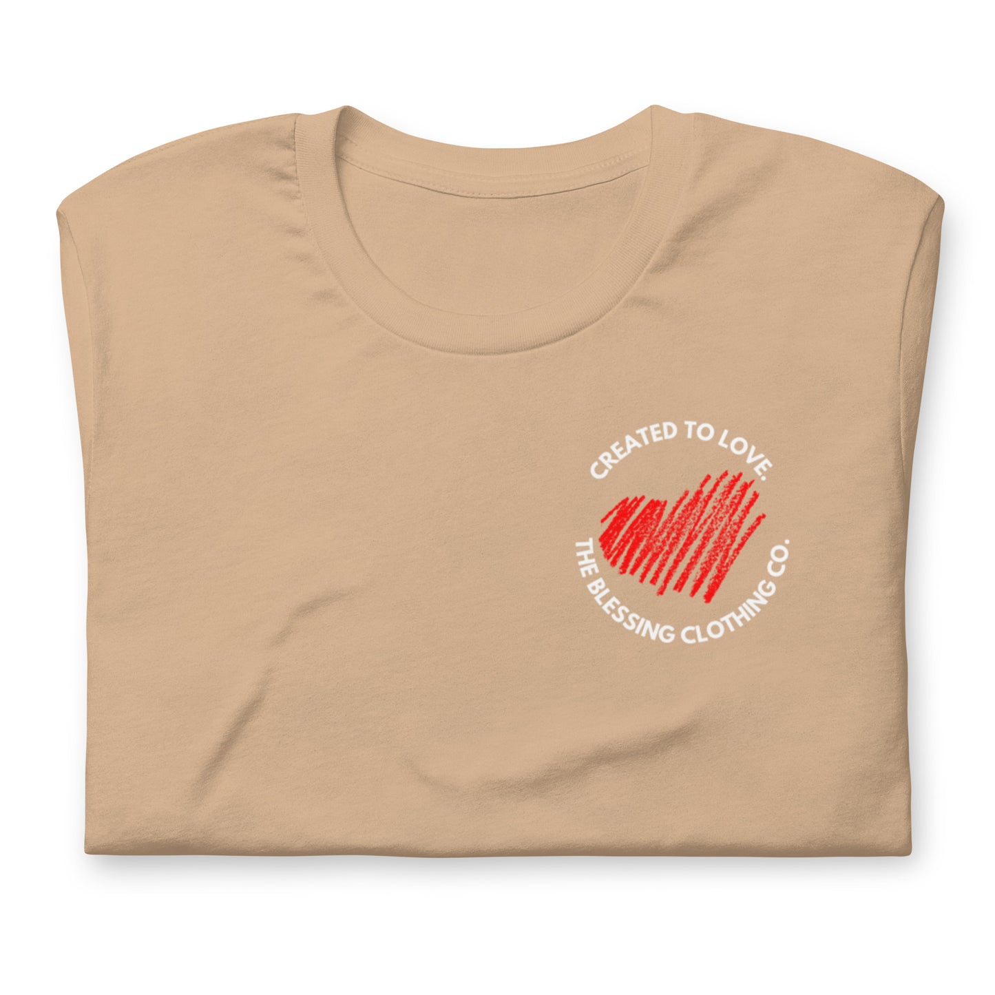 CREATED TO LOVE. Premium Unisex T-Shirt